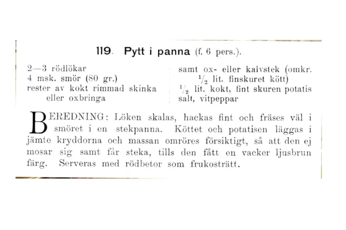 Recipe for Pyttipanna from Idun's cookbook, 1911. Source: Projekt Runeberg.